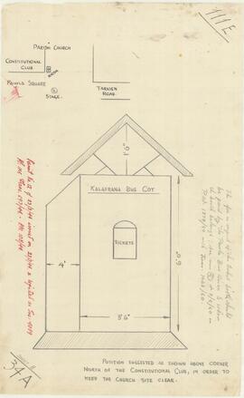 Plan of ticket kiosk proposed to be erected in Pawla Square including site plan showing suggested positioning of kiosk to keep the church site clear